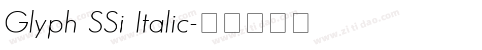 Glyph SSi Italic字体转换